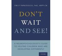 Emily Papazoglou Don't Wait and See (Tascabile)