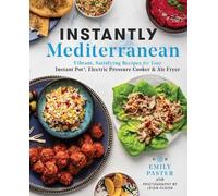 Emily Paster Instantly Mediterranean (Tascabile)