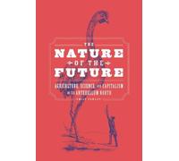 Emily Pawley The Nature of the Future (Tascabile)