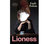 Emily Perkins Lioness (Copertina rigida)