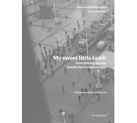 Emily Pethick My Sweet Little Lamb (Everything We See Could Also Be (Tascabile)