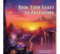 Emily Pomfrett Sarah Hodgson Book Your Ticket To Adventure (Copertina rigida)