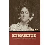 Emily Post Etiquette (Copertina rigida)