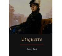 Emily Post Etiquette (Tascabile)