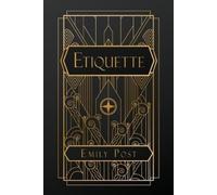 Emily Post Etiquette (Tascabile)