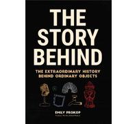 Emily Prokop The Story Behind (Tascabile)