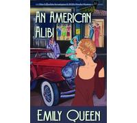 Emily Queen An American Alibi (Tascabile)