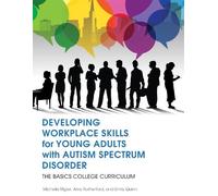 Emily Quinn Miche Developing Workplace Skills for Young Adults with (Tascabile)