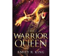 Emily R. King The Warrior Queen (Tascabile) Hundredth Queen