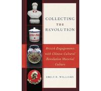 Emily R. Williams Collecting the Revolution (Tascabile)