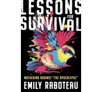 Emily Raboteau Lessons for Survival (Copertina rigida)