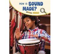 Emily Raij How Is Sound Made? (Copertina rigida) Science Inquiry
