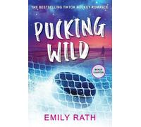 Pucking Wild: A Reverse Age Gap Hockey Romance: 2
