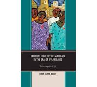 Emily Reimer-Ba Catholic Theology of Marriage in the Era of H (Copertina rigida)