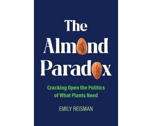 Emily Reisman The Almond Paradox (Tascabile)