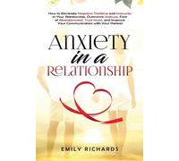 Emily Richards Anxiety in a Relationship (Tascabile)