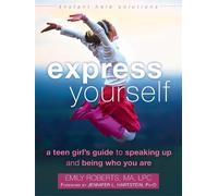 Emily Roberts Express Yourself (Tascabile) Instant Help Solutions