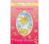 Emily Rodda The Flower Fairies (Tascabile) Fairy Realm