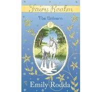 Emily Rodda The Unicorn (Tascabile) Fairy Realm