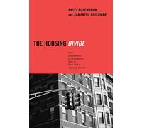Emily Rosenbaum Samantha Friedman The Housing Divide (Copertina rigida)