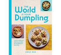 Emily Roz The World Is Your Dumpling (Copertina rigida)
