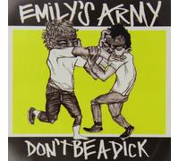 Emily`S Army Don't Be a Dick (CD)