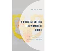 Emily S. Lee A Phenomenology for Women of Color (Copertina rigida)