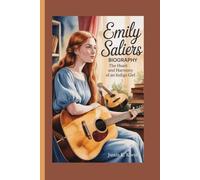 EMILY SALIERS BIOGRAPHY: The Heart and Harmony of an Indigo Girl