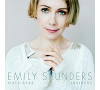 Emily Saunders Outsiders Insiders (CD) Album