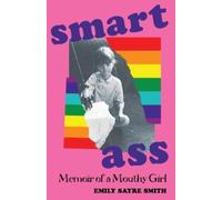 Emily Sayre Smith Smartass (Tascabile)