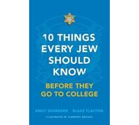 Emily Schrader 10 Things Every Jew Should Know Before They (Copertina rigida)