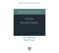 Emily Sherwin Larry Alexande Advanced Introduction to Legal Reasonin (Tascabile)