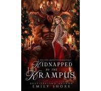 Emily Shore Kidnapped by the Krampus (Tascabile) Roars and Romances