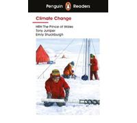 Emily Shuckburgh Tony Juniper HRH The Penguin Readers Level 3: Clim (Tascabile)