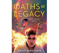 Emily Skrutskie Oaths of Legacy (Tascabile) Bloodright Trilogy