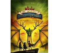 Emily Skye Pasc Die geheime Drachenschule - Das Erwachen der (Copertina rigida)