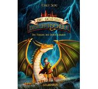 Emily Skye Pasc Die geheime Drachenschule - Das Tribunal der (Copertina rigida)