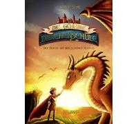 Emily Skye Pasc Die geheime Drachenschule - Der Drache mit de (Copertina rigida)
