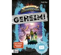 Emily Skye Pasc Die geheime Drachenschule: Löse das Rätsel de (Copertina rigida)