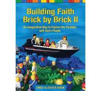 Emily Slichter Given Building Faith Brick by Brick II (Tascabile)