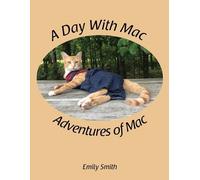 Emily Smith A Day With Mac (Tascabile)
