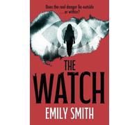 Emily Smith The Watch (Copertina rigida)