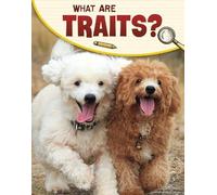Emily Sohn What Are Traits? (Copertina rigida) Science Enquiry