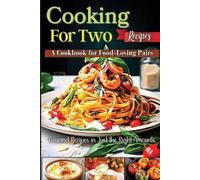 Emily Soto Cooking For Two Recipes (Tascabile)