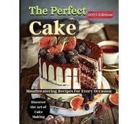 Emily Soto The Perfect Cake (Tascabile)