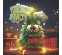 Emily Spainhowe The Farty Christmas Tree - Best Childrens book for a (Tascabile)