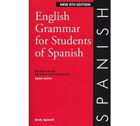 Emily Spinelli English Grammar for Students of Spanish 8th edition (Tascabile)
