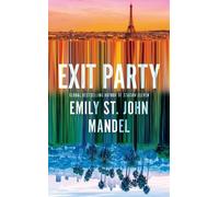 Emily St John Mandel Emily St Exit Party (Copertina rigida) (PRESALE 17/09/2026)