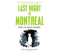 Emily St John Mandel Last Night in Montreal (Tascabile)