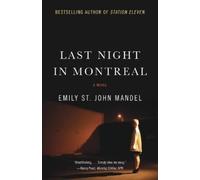 Emily St. John Mandel Last Night in Montreal (Tascabile)